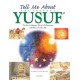 Tell Me About the Prophet Yusuf (Paperback